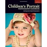 Children's Portrait Photography Handbook: Techniques for Digital Photographers