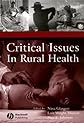 Critical Issues in Rural Health