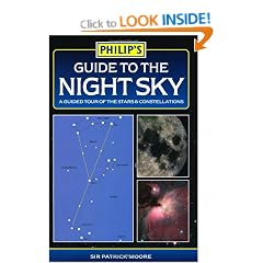 Guide to the Night Sky: A Guided Tour of the Stars and Constellations (Philip's Astronomy)