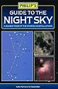 Guide to the Night Sky: A Guided Tour of the Stars and Constellations (Philip's Astronomy)