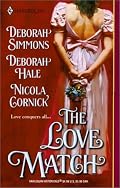 The Love Match (Harlequin Historical Series, No. 599)