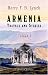 Armenia, Travels and Studies: Volume 1. The Russian Provinces