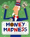Money Madness