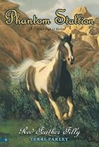 Phantom Stallion #10: Red Feather Filly