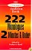 The Ultimate Audition Book: 222 Monologues 2 Minutes and Under (Monologue Audition Series)