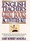 English Teacher's Great Books Activities Kit: 60 Ready-to-Use Activity Packets Featuring Classic, Popular & Current Literature (J-B Ed: Activities)