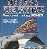 US Navy air wings : flamboyant markings 1965-1975