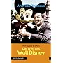 Von Mann & Maus, Die Welt des Walt Disney