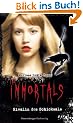 The Immortals 6: Rivalin des Schicksals