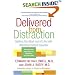 Delivered from Distraction: Getting the Most out of Life with Attention Deficit Disorder