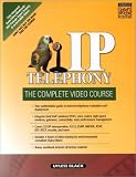 IP Telephony: The Complete Video Course (Video) with Book(s) and Workbook