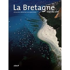 La Bretagne : Vue du ciel