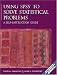 Book Using SPSS to Solve Statistical Problems: A Self-Instruction Guide