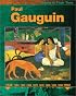 Paul Gauguin (Artists in Their Time)