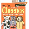 The Cheerios Halloween Play Book (Cheerios Board... by Lee Wade