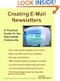 Creating E-Mail Newsletters - A Practical Guide for the Real Estate Community
