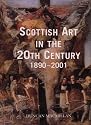 Scottish Art in the 20th Century 1890-2001