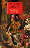 Les enfants du soleil par Pauline Gedge Les enfants du soleil par Gedge