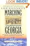 Marching Through Georgia: The Story of Soldiers and Civilians During Sherman's Campaign