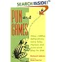 Pun and Games: Jokes, Riddles, Daffynitions, Tairy Fales, Rhymes, and More Word Play for Kids