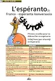 L\'espéranto (2) : Phrases usuelles pour se débrouiller en espéranto