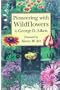 Pioneering with Wildflowers