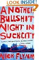 Another Bullshit Night in Suck City