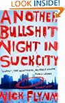 Another Bullshit Night in Suck City