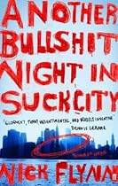 Another Bullshit Night in Suck City