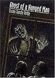 Ghost of a Hanged Man