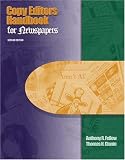 Copy Editor`s Handbook for Newspapers