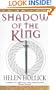 SHADOW OF THE KING.