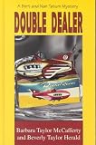 Double Dealer: A Bert and Nan Tatum Mystery (Thorndike Press Large Print Mystery Series)