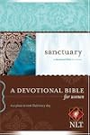 Sanctuary NLT: A Devotional Bible for...