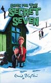 Shock for the Secret Seven (The Secret Seven)