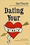 Dating Your Mom Dating Your Mom