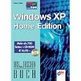 Windows XP Home Edition. by  Bernd Zoller