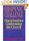 The Hispanic Challenge: Opportunities Confronting the Church