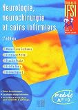 Neurologie, neurochirurgie et soins infirmiers : Module n°10