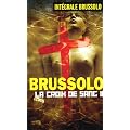 Les Croix de Sang, Tome 2 :