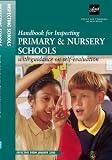 Handbook for Inspecting Primary and Nursery Schools (Ofsted Handbook)