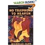 No Telephone to Heaven