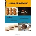 L�gitime Gourmandise