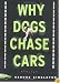Why Dogs Chase Cars: Tales of a Beleaguered Boyhood (Shannon Ravenel Books)