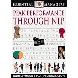 Peak Performance Through NLP (Essential Managers)von "Adele A. Hayward"