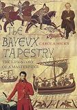Cover of The Bayeux Tapestry by Carola Hicks 0701174633