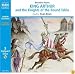 King Arthur and the Knights of the Round Table (Classic Literature With Classical Music. Junior Classics)