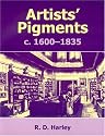 Artists' Pigments c.1600-1835: A Study in English Documentary Sources