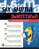 Six Sigma Demystified: A Self-Teaching Guide (Demystified)