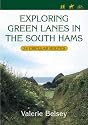 Exploring Green Lanes in the South Hams: 25 Circular Walks